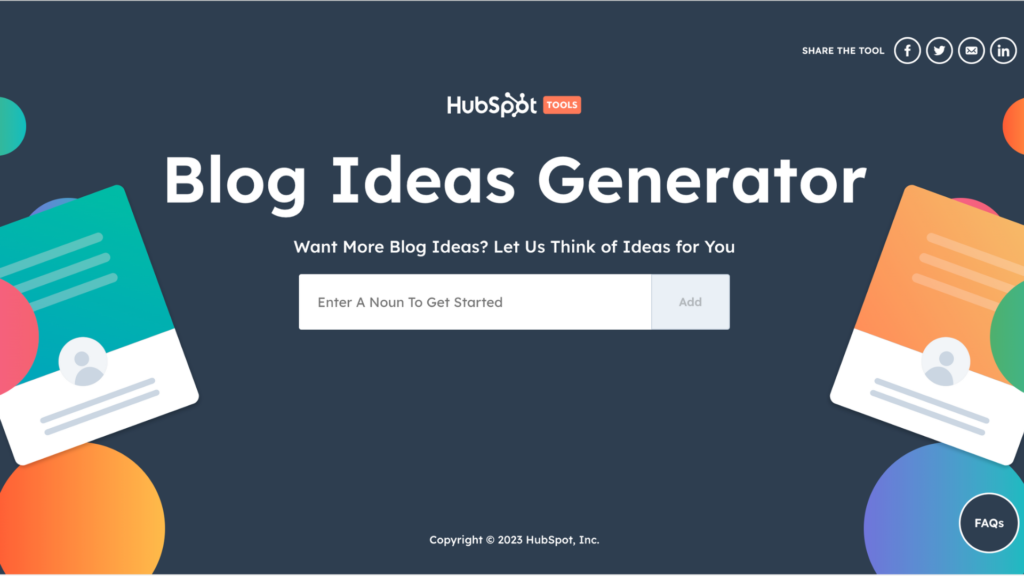 1. HubSpot's Blog Ideas Generator. 